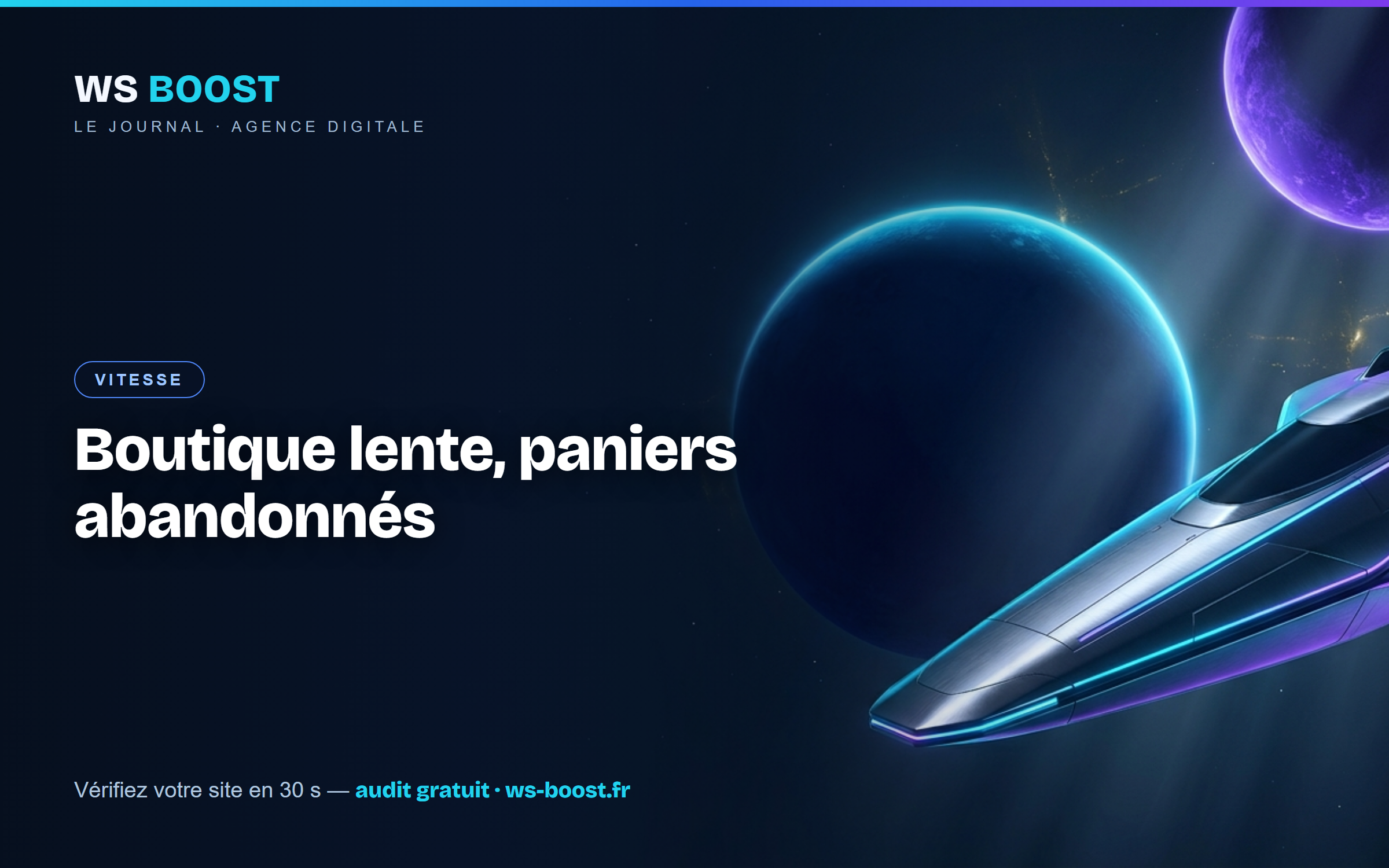 Site e-commerce lent : pourquoi vos clients abandonnent leur panier (et comment le vérifier)